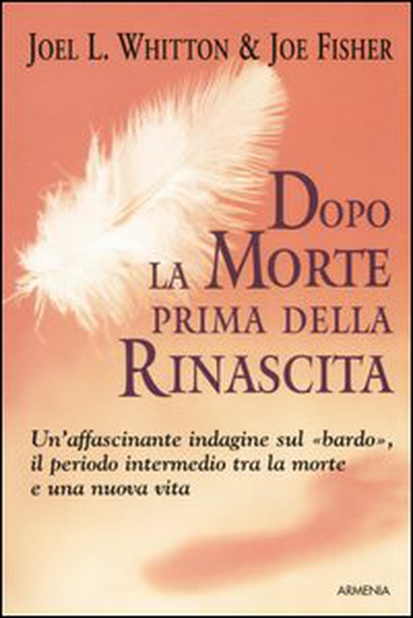 Dopo la morte prima della rinascita - Librerie.coop Dopo la morte prima della rinascita - Librerie.coop