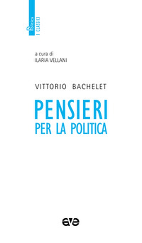 Pensieri per la politica - Librerie.coop Pensieri per la politica - Librerie.coop