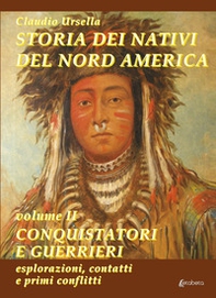 Storia dei nativi del Nord America - Librerie.coop