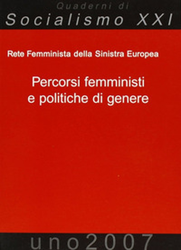 Percorsi femministi e politiche di genere - Librerie.coop Percorsi femministi e politiche di genere - Librerie.coop