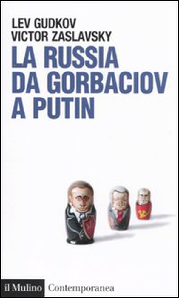 La Russia da Gorbaciov a Putin - Librerie.coop La Russia da Gorbaciov a Putin - Librerie.coop