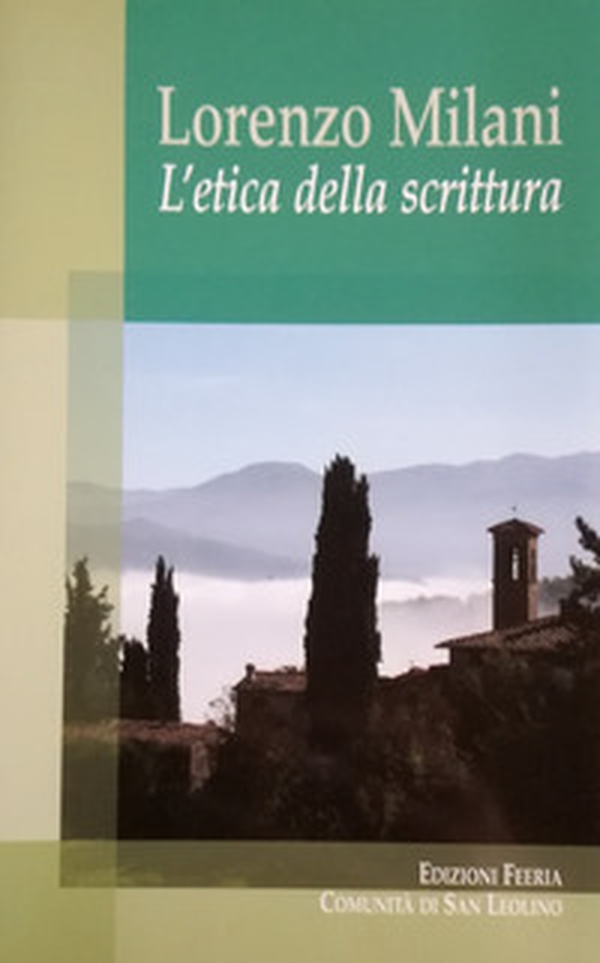 Lorenzo Milani. L'etica della scrittura - Librerie.coop Lorenzo Milani. L'etica della scrittura - Librerie.coop