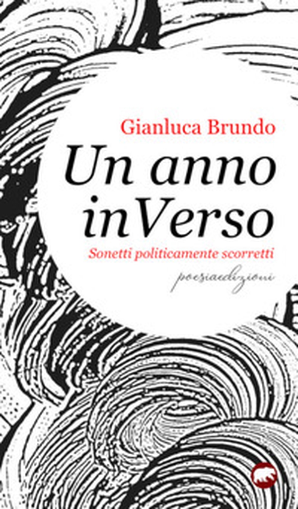 Un anno inVerso. Sonetti politicamente scorretti - Librerie.coop Un anno inVerso. Sonetti politicamente scorretti - Librerie.coop