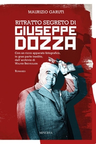 Ritratto segreto di Giuseppe Dozza - Librerie.coop