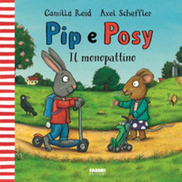 Il monopattino. Pip e Posy - Librerie.coop Il monopattino. Pip e Posy - Librerie.coop