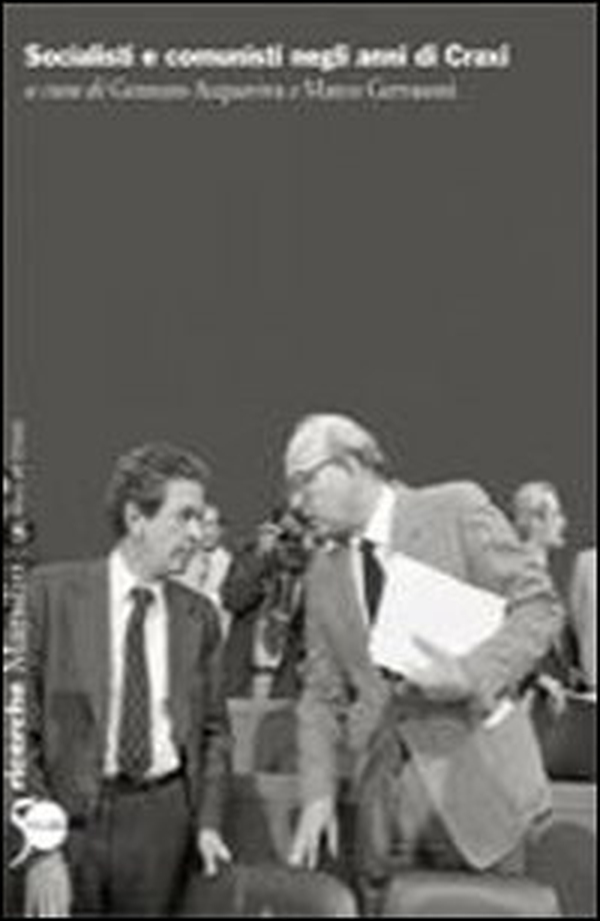 Socialisti e comunisti negli anni di Craxi - Librerie.coop Socialisti e comunisti negli anni di Craxi - Librerie.coop