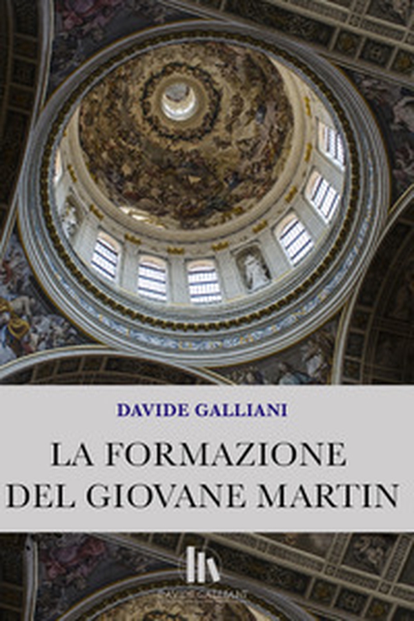 La formazione del giovane Martin - Librerie.coop La formazione del giovane Martin - Librerie.coop