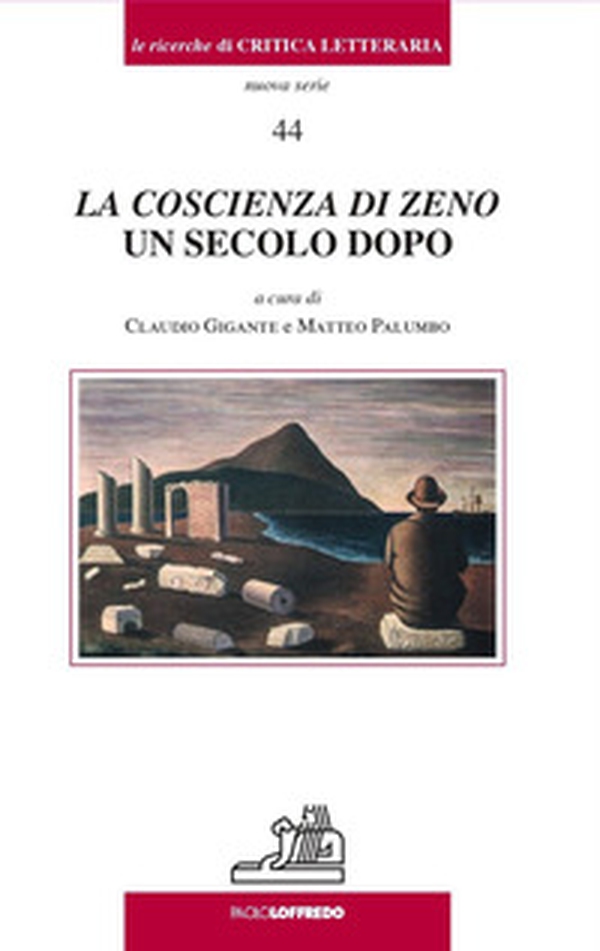 La coscienza di Zeno. Un secolo dopo - Librerie.coop La coscienza di Zeno. Un secolo dopo - Librerie.coop