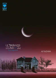Ultimi raggi di luna. Deluxe - Vol. 2 - Librerie.coop