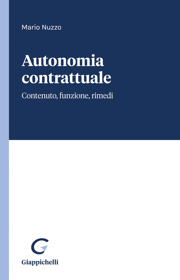 Autonomia contrattuale - e-Book - Librerie.coop Autonomia contrattuale - e-Book - Librerie.coop