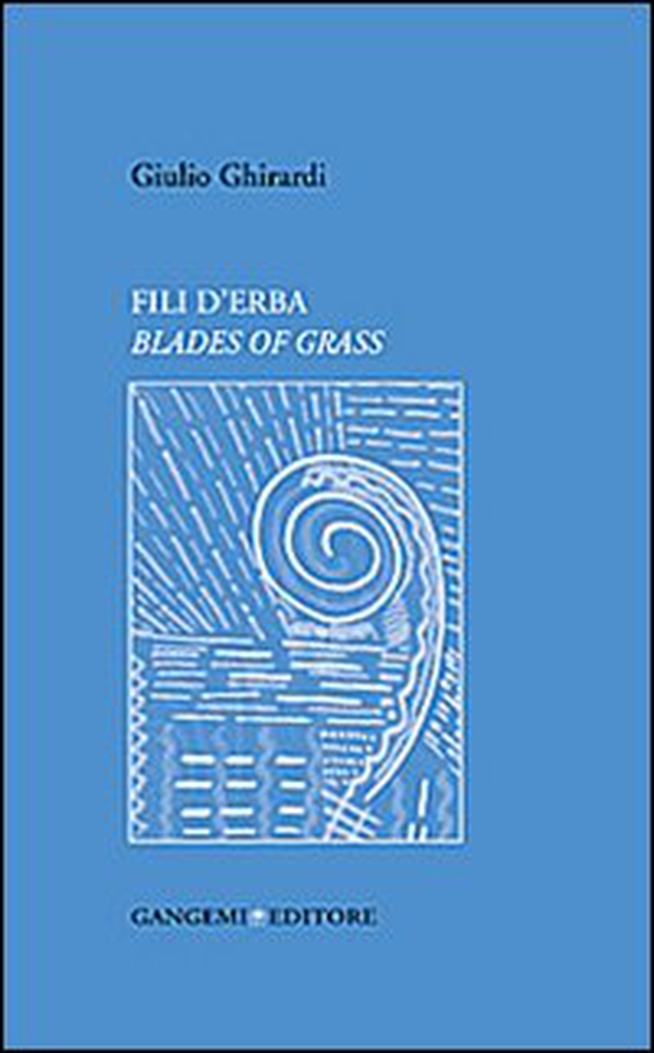Fili d'erba. Blades of grass - Librerie.coop Fili d'erba. Blades of grass - Librerie.coop