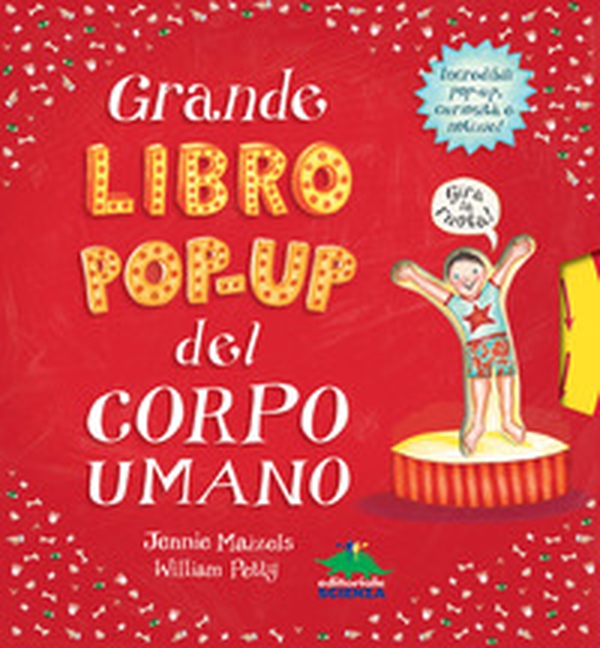 Grande libro pop-up del corpo umano - Librerie.coop Grande libro pop-up del corpo umano - Librerie.coop