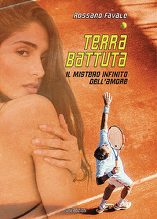 Terra battuta. Il mistero infinito dell'amore - Librerie.coop Terra battuta. Il mistero infinito dell'amore - Librerie.coop