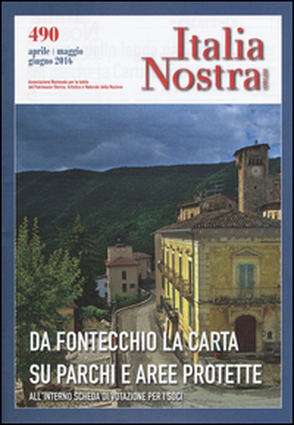 Italia nostra - Vol. 490 - Librerie.coop Italia nostra - Vol. 490 - Librerie.coop