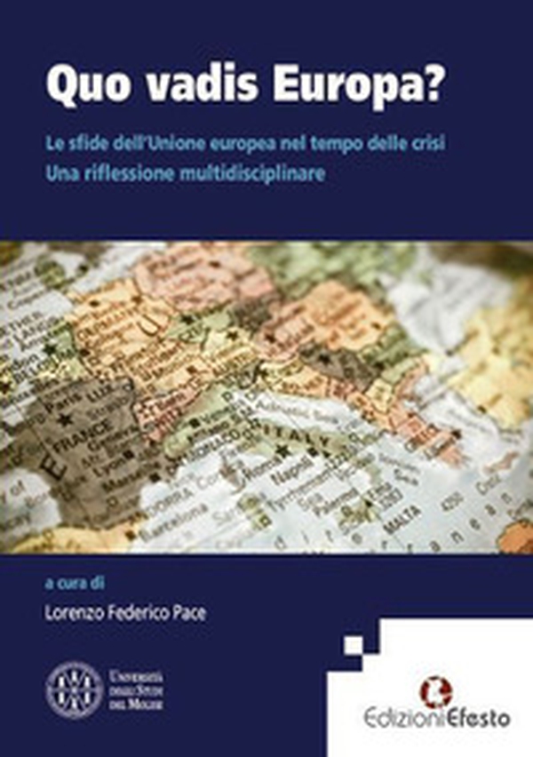 Quo vadis Europa? - Librerie.coop Quo vadis Europa? - Librerie.coop
