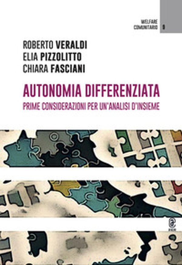 Autonomia differenziata. Prime considerazioni per un'analisi d'insieme - Librerie.coop Autonomia differenziata. Prime considerazioni per un'analisi d'insieme - Librerie.coop