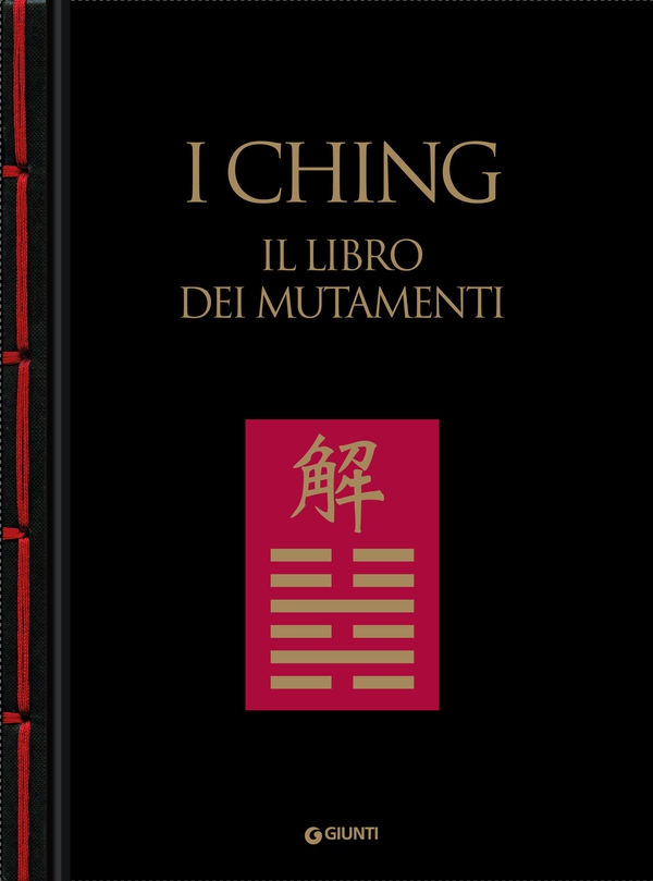 I Ching. Il libro dei mutamenti - Librerie.coop I Ching. Il libro dei mutamenti - Librerie.coop