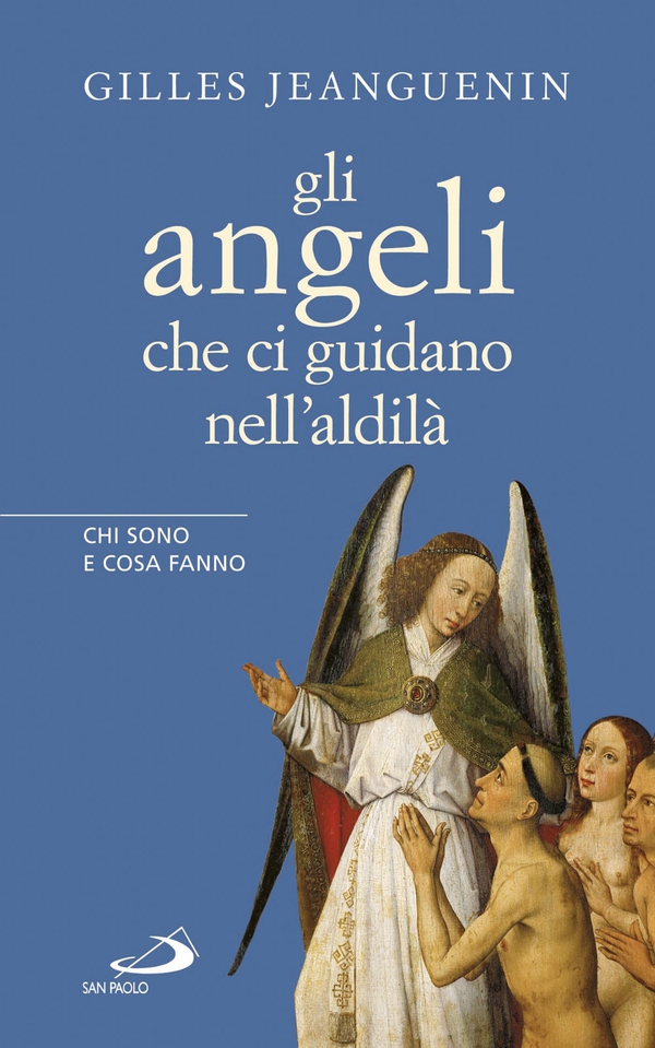 Gli angeli che ci guidano nell'aldilà. Chi sono e cosa fanno - Librerie.coop Gli angeli che ci guidano nell'aldilà. Chi sono e cosa fanno - Librerie.coop