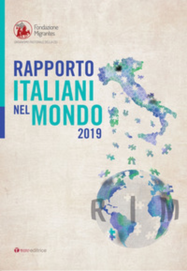 Rapporto italiani nel mondo 2019 - Librerie.coop Rapporto italiani nel mondo 2019 - Librerie.coop