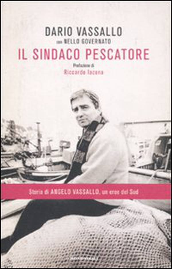 Il sindaco pescatore - Librerie.coop Il sindaco pescatore - Librerie.coop
