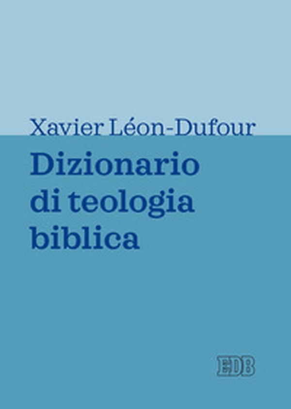 Dizionario di teologia biblica - Librerie.coop Dizionario di teologia biblica - Librerie.coop
