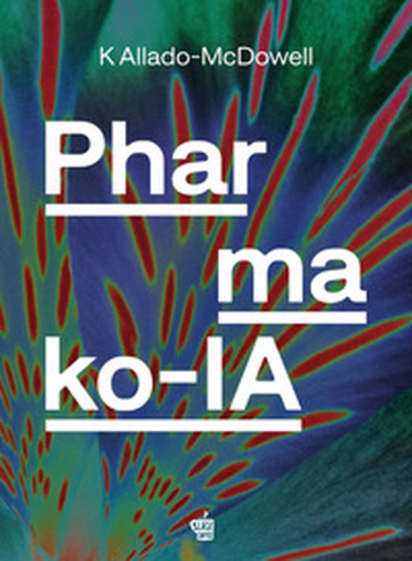 Pharmako-IA. Ediz. italiana - Librerie.coop Pharmako-IA. Ediz. italiana - Librerie.coop