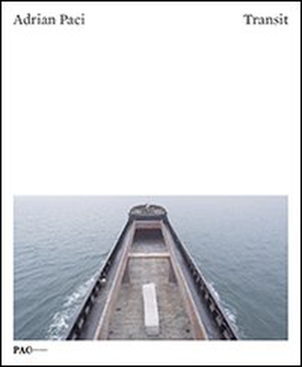 Adrian Paci: transit. Vite in transito-Lives in transit - Librerie.coop Adrian Paci: transit. Vite in transito-Lives in transit - Librerie.coop