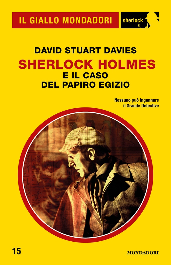 Sherlock Holmes e il caso del papiro egizio (Il Giallo Mondadori Sherlock) - Librerie.coop Sherlock Holmes e il caso del papiro egizio (Il Giallo Mondadori Sherlock) - Librerie.coop