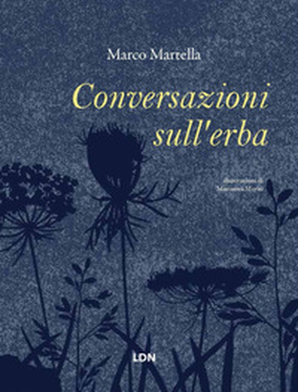 Conversazioni sull'erba - Librerie.coop Conversazioni sull'erba - Librerie.coop