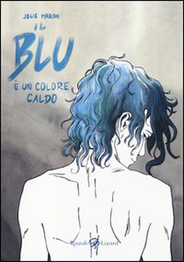 Il blu è un colore caldo - Librerie.coop Il blu è un colore caldo - Librerie.coop