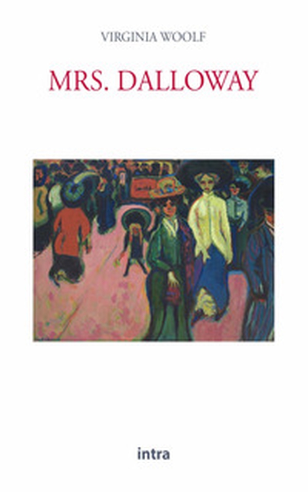 Mrs. Dalloway - Librerie.coop Mrs. Dalloway - Librerie.coop