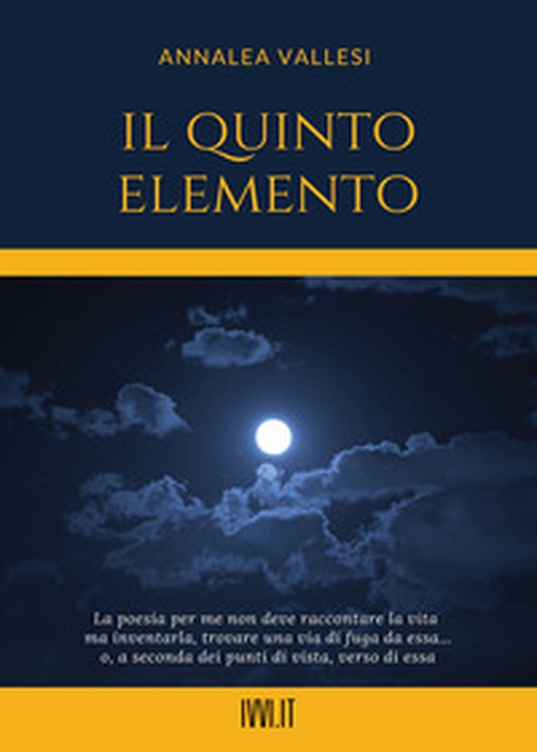 Il quinto elemento - Librerie.coop Il quinto elemento - Librerie.coop