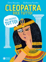 Cleopatra dice tutto! (Ma proprio tutto!) - Librerie.coop
