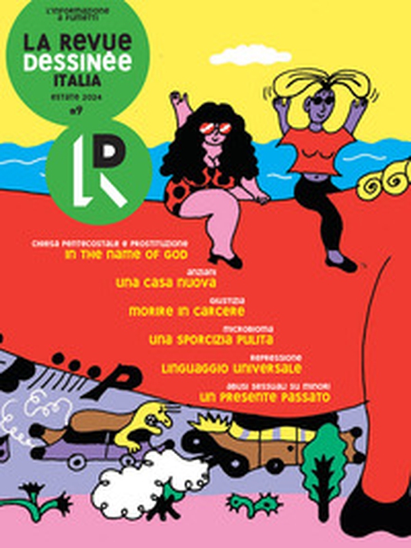 La Revue Dessinée Italia - Vol. 9 - Librerie.coop La Revue Dessinée Italia - Vol. 9 - Librerie.coop