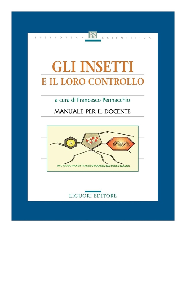 Gli insetti e il loro controllo - Librerie.coop Gli insetti e il loro controllo - Librerie.coop
