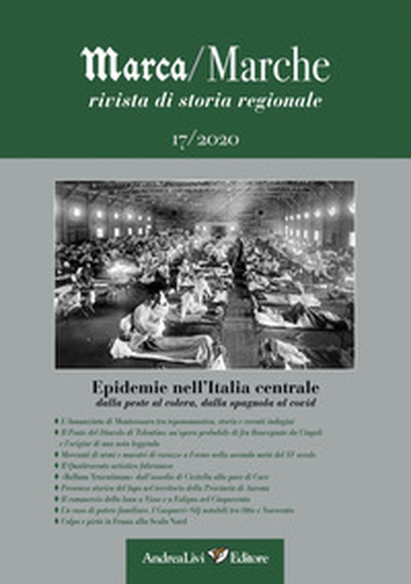 Epidemie nell'Italia centrale, dalla peste al colera, dalla spagnola al Covid - Librerie.coop Epidemie nell'Italia centrale, dalla peste al colera, dalla spagnola al Covid - Librerie.coop