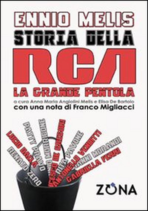 Storia della RCA. La grande pentola - Librerie.coop Storia della RCA. La grande pentola - Librerie.coop