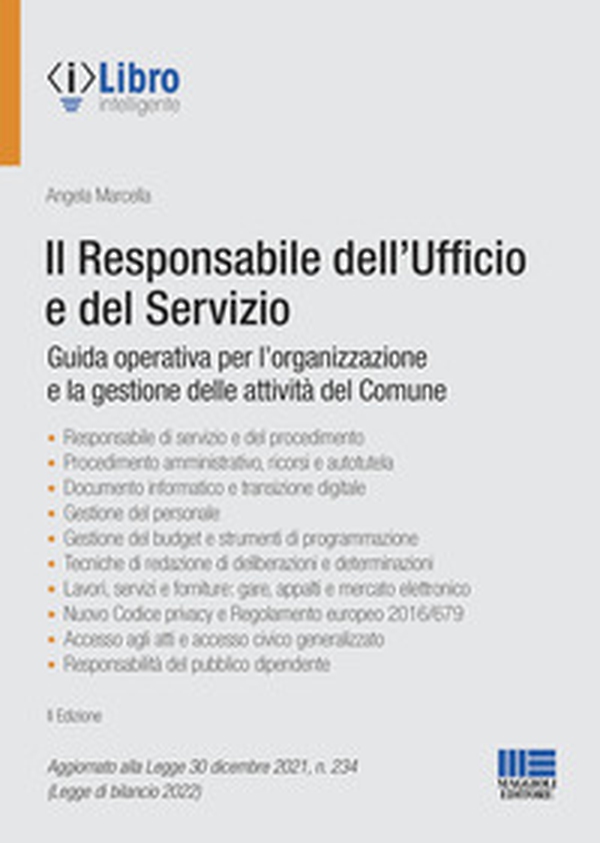 Il responsabile dell'Ufficio e del Servizio. Guida operativa per l'organizzazione e la gestione delle attività del Comune - Librerie.coop Il responsabile dell'Ufficio e del Servizio. Guida operativa per l'organizzazione e la gestione delle attività del Comune - Librerie.coop