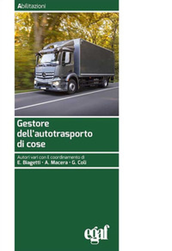 Gestore dell'autotrasporto di cose - Librerie.coop Gestore dell'autotrasporto di cose - Librerie.coop