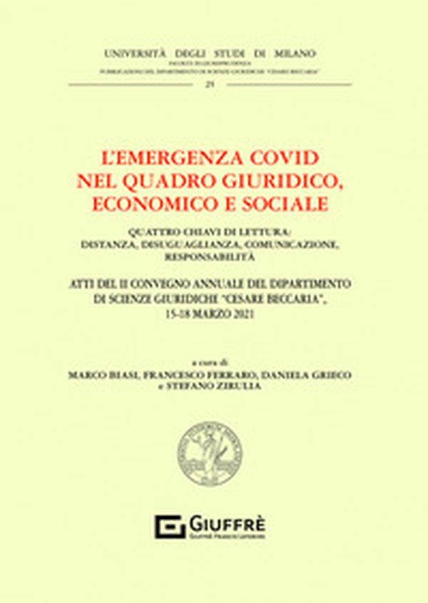 L'emergenza Covid nel quadro giuridico, economico e sociale - Librerie.coop L'emergenza Covid nel quadro giuridico, economico e sociale - Librerie.coop
