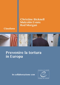 Prevenire la tortura in Europa - Librerie.coop