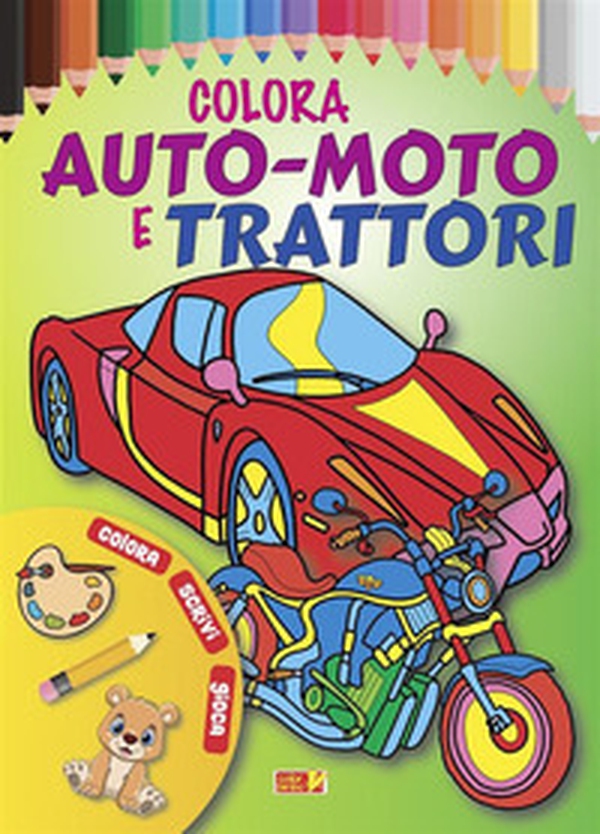 Colora auto, moto e trattori - Librerie.coop Colora auto, moto e trattori - Librerie.coop