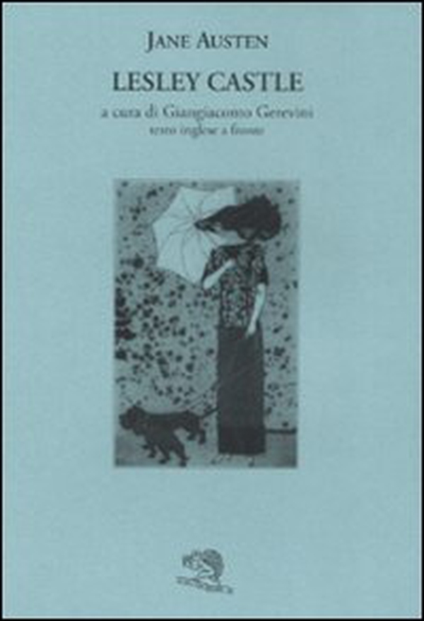 Lesley Castle. Testo inglese a fronte - Librerie.coop Lesley Castle. Testo inglese a fronte - Librerie.coop