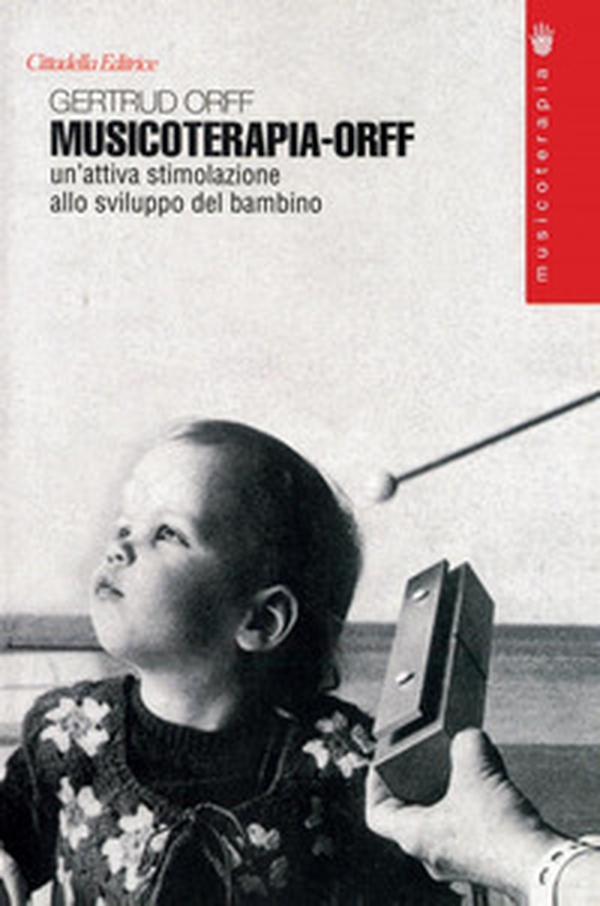 Musicoterapia-Orff - Librerie.coop Musicoterapia-Orff - Librerie.coop