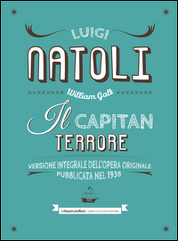 Il capitan Terrore - Librerie.coop Il capitan Terrore - Librerie.coop
