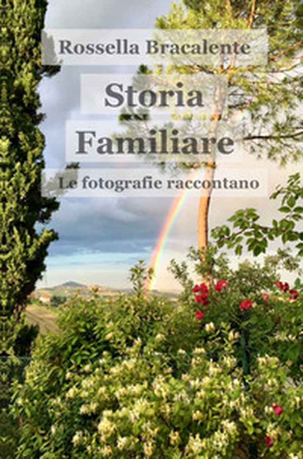 Storia familiare. Le fotografie raccontano - Librerie.coop Storia familiare. Le fotografie raccontano - Librerie.coop