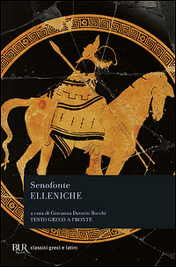 Elleniche. Testo greco a fronte - Librerie.coop Elleniche. Testo greco a fronte - Librerie.coop
