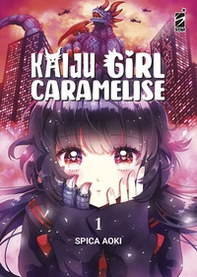 Kaiju girl caramelise - Vol. 1 - Librerie.coop