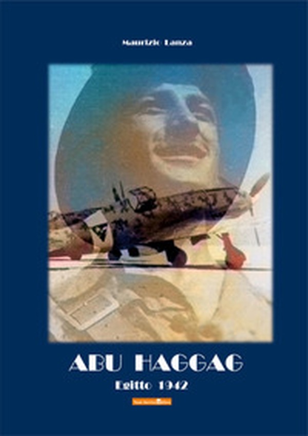 Abu Haggag. Egitto 1942 - Librerie.coop Abu Haggag. Egitto 1942 - Librerie.coop
