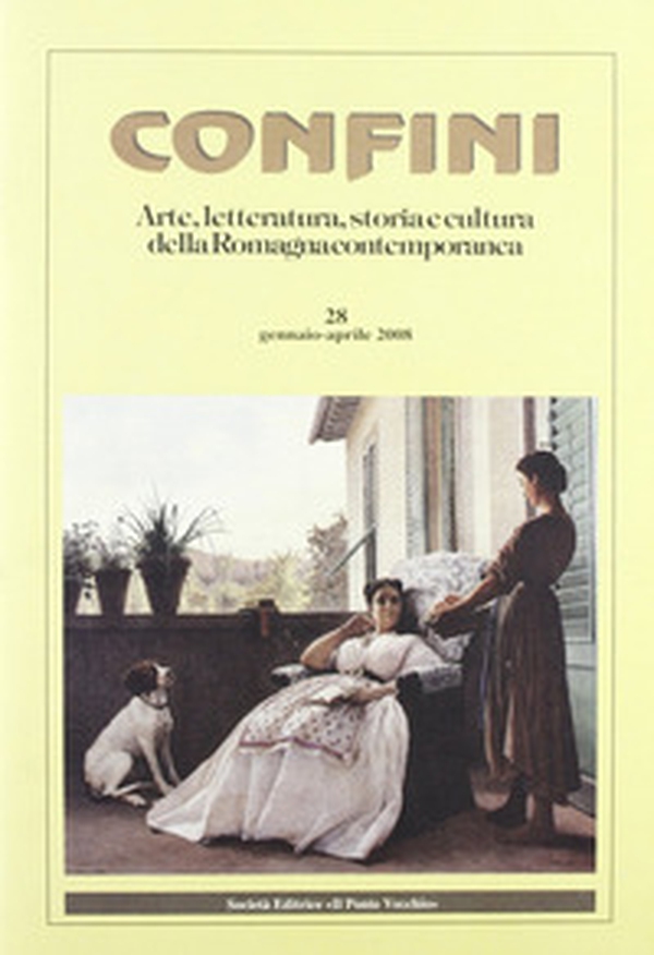 Confini. Arte e letteratura, storia e cultura della Romagna contemporanea - Librerie.coop Confini. Arte e letteratura, storia e cultura della Romagna contemporanea - Librerie.coop